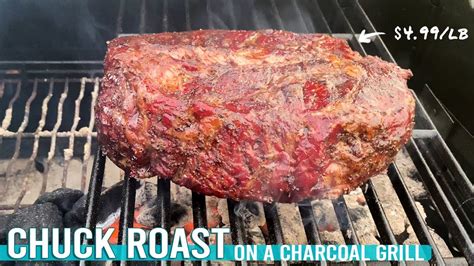 slow cook chuck roast on charcoal grill